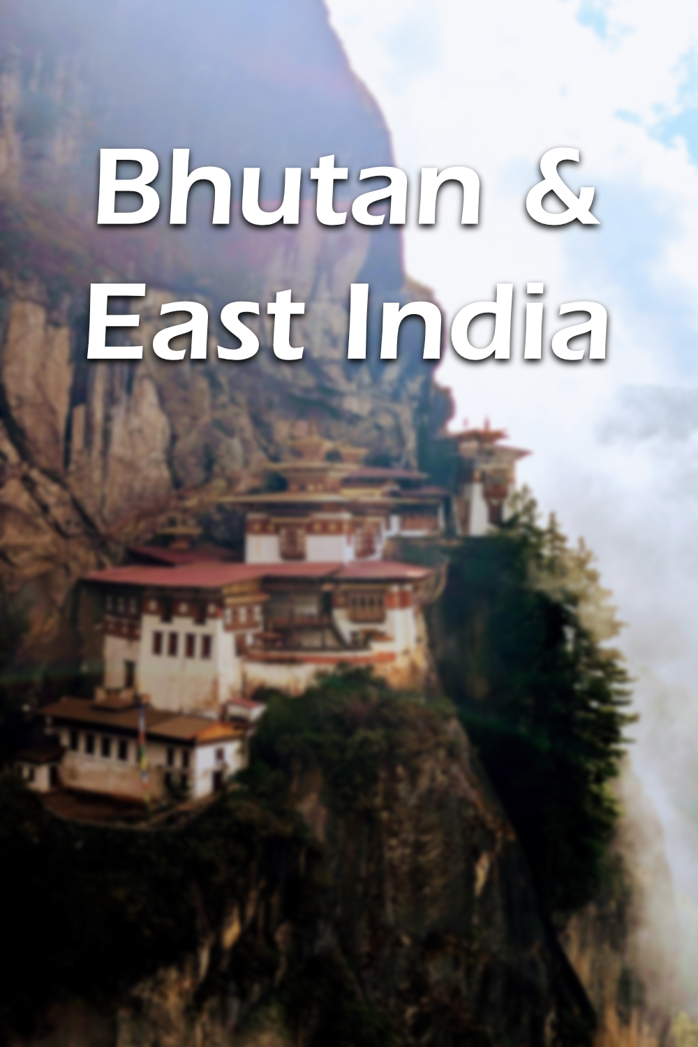 Bhutan & East India poster