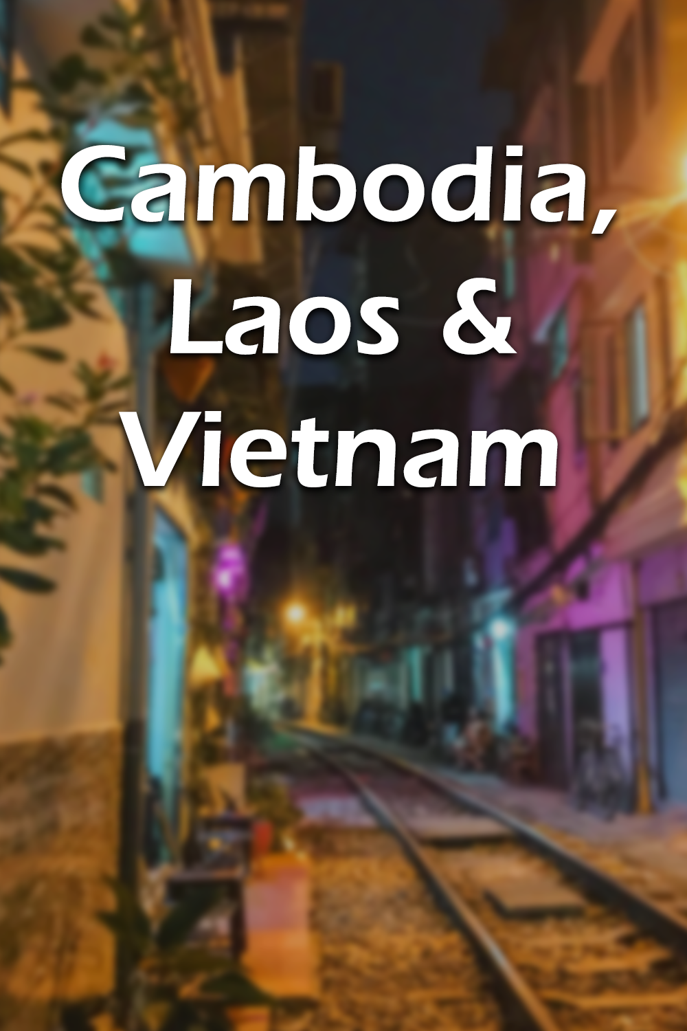 Cambodia, Laos and Vietnam poster